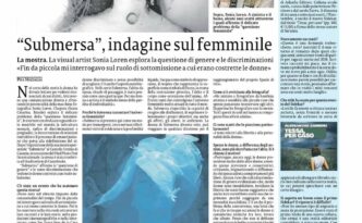 Submersa Indagine al femminile Mostra della Visual Artist Sonia Loren