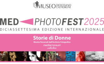 Museo Diocesano Caltagirone - Med Photo Fest 2025 - Storie di Donne - Mostre Personali dall'Archivio Fotografico